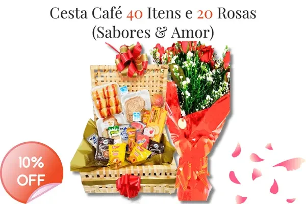 Banner cesta café 40 itens e 20 rosas (Sabores & Amor) com entrega rápida em Recife e Região.